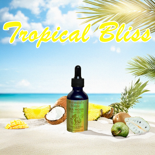 Tropical Bliss Tincture Sea moss+Soursop